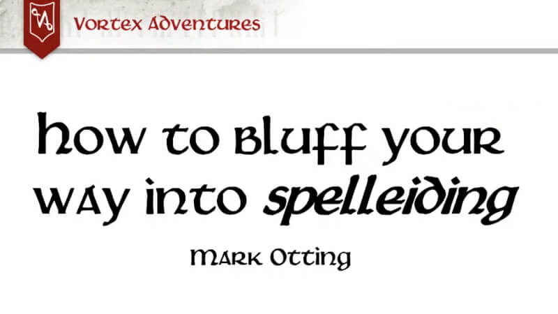 How to bluff your way into spelleiding