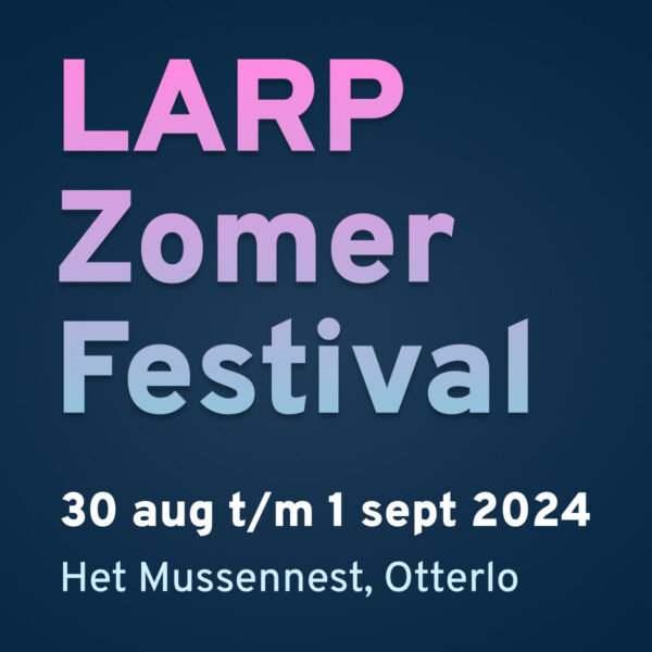 LARP Zomer Festival - Tickets 2024