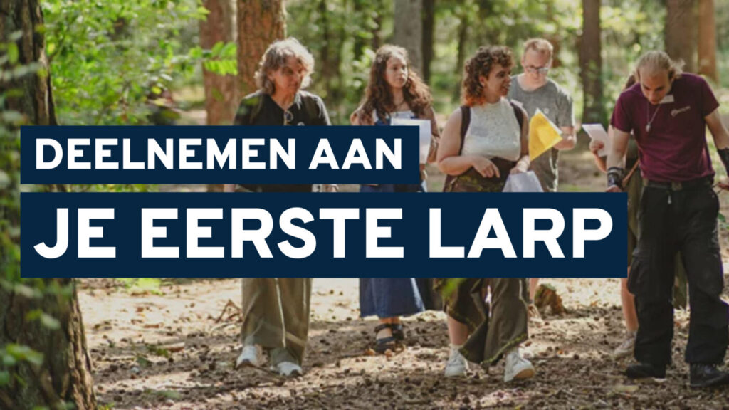 Beginnen met LARP: Stap in het avontuur!
